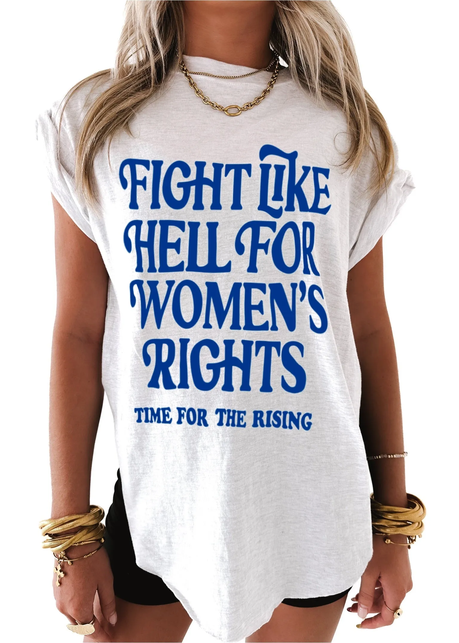 FIGHT LIKE HELL FOR WOMEN'S RIGHTS (BLUE) SIDE SLIT TEE